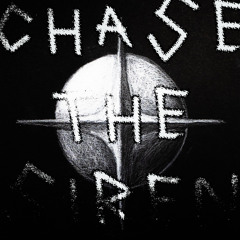 Chase the Siren | Tekno