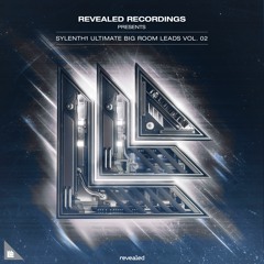 Revealed Sylenth1 Ultimate Big Room Leads Vol. 2 (100 Presets) Big Room, Bounce, Electro, Rave
