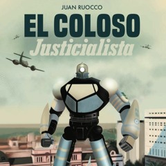 El Coloso Justicialista (theme)