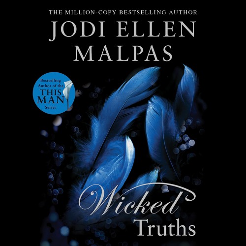 Stream WICKED TRUTHS by Jodi Ellen Malpas Read by Kristin Atherton -  Audiobook Excerpt from HachetteAudio | Listen online for free on SoundCloud