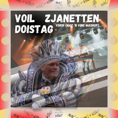 Voil Zjanetten Doistag - Yordi (Mac 'N Vino Mashup)