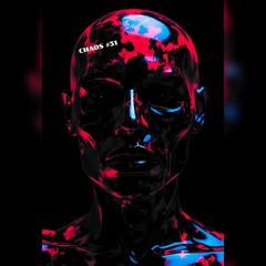 CHAOS #31