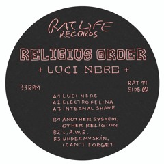 PREMIERE | Religius Order - L.A.W.E [Rat Life] 2021