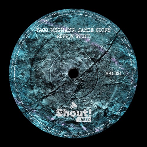 SHL021 Paco Wegmann, Jamie Coins - Ruff N Stuff (Original Mix)