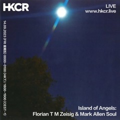 Island of Angels: Florian T M Zeisig & Mark Allen Soul - 14/09/2023