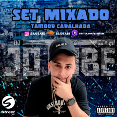 SET TAMBOR CARALHADA - DJ JOTABE #VAMBORAJOTABEEE