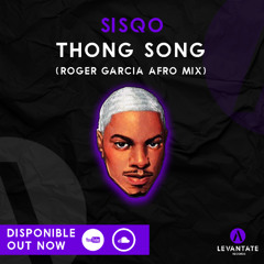 Sisqo - Thong Song (Roger Garcia Afro Mix) FREE DOWNLOAD FILTERED COPYRIGHT