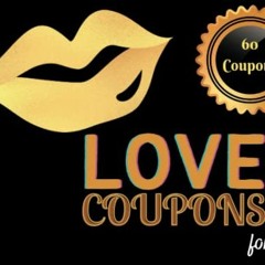 Read EBOOK EPUB KINDLE PDF Love Coupons for Him: 60 Naughty and Cute Vouchers for you