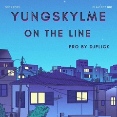 YungSky_F.O.F- On The Line