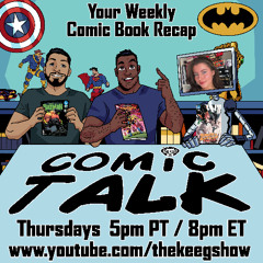 Comic Talk (June 12th, 2025): Absolute Batman #9, New Avengers #1, Supergirl #2, and more!