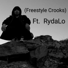 FreestyleCrooks Ft RydaLo