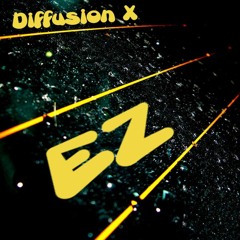 Diffusion X - EZ