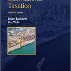 Get EPUB 📔 International Taxation (Concepts and Insights) by Joseph Isenbergh,Bret W