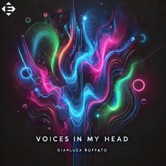 Gianluca Ruffato – Voices In My Head (Original Mix)[ENSIS PULSE]