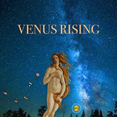 Venus Rising