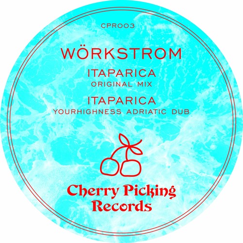 Wörkstrom - Itaparica - Yourhighness Adariatic Dub