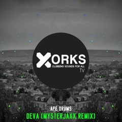 Ape Drums - Deva (Mysterjaxx Remix)