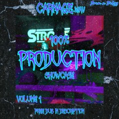 100% PRODUCTION SHOWCASE | CARNAGE.wav