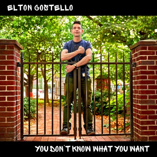 YOU DON'T KNOW WHAT YOU WANT