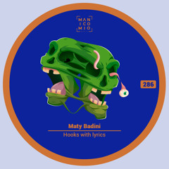 Maty Badini - Hooks with Lyrics