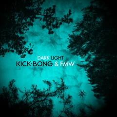 Kick Bong And FMW - Serum
