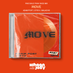 MOVE | RNB Baile Funk Bass Mix | Adam Port, Stryv, Malachiii | Ishaan Jolly Edit