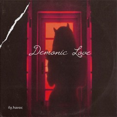 Demonic Love (prod.luvhavoc)