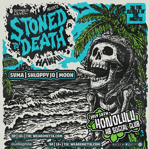 Stoned to Death Opening Mix 7-18-25