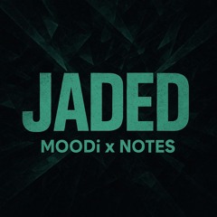JADED