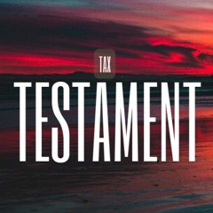 TAX - Testament (prod. Certibeats)