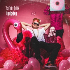 07. Father Funk - Slap