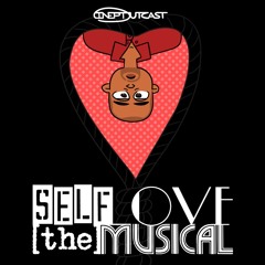 Self-Love: The Musical
