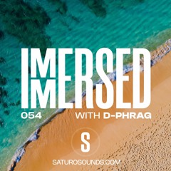Immersed 054 (18 September 2023)