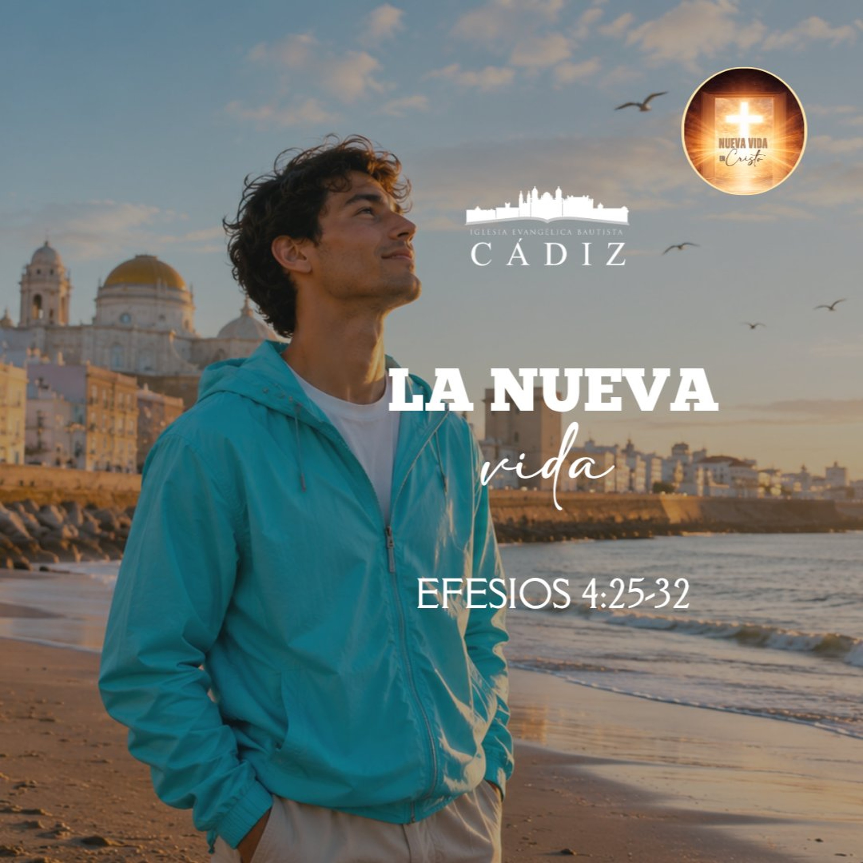 14. La nueva vida. Serie Efesios