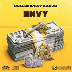 Envy - (Feat. Tay Banzo)