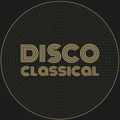 Disco Classical