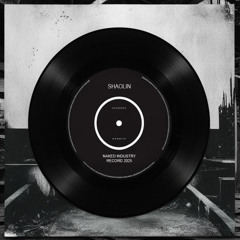 SHAOLIN - Naked Industry