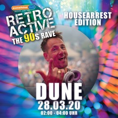 DUNE Sunshine Live "Housarrest" Mix | March 28. 2020