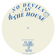 No Devils In The House