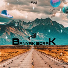 BanyakBorak