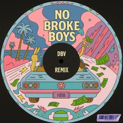 Discolines, Tinashe - No Broke Boys (DBV Remix)