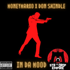 In Da Mood x Don swindle