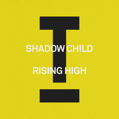 Rising High (Extended Mix)