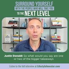 Justin Donald, the Warren Buffet of Lifestyle Investing grilled by Mother and Daughter