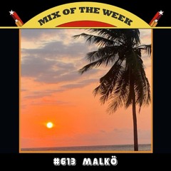 Mix of the Week #613: Malkö - Balearia