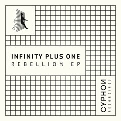 PREMIERE: Infinity Plus One - Say The Truth [CYPHN11]