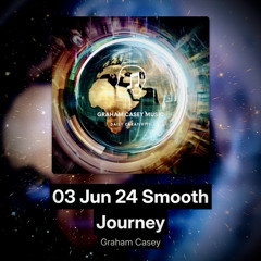 03 Jun 24 Smooth Journey