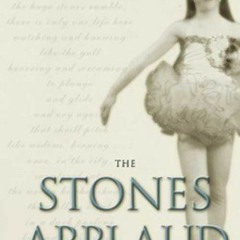 [View] [PDF EBOOK EPUB KINDLE] The Stones Applaud: How Cystic Fibrosis Shaped My Chil