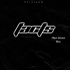 Millie Woods - Facts Ft Rios