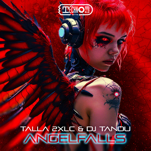 Talla 2XLC & DJ Tandu - Angelfalls